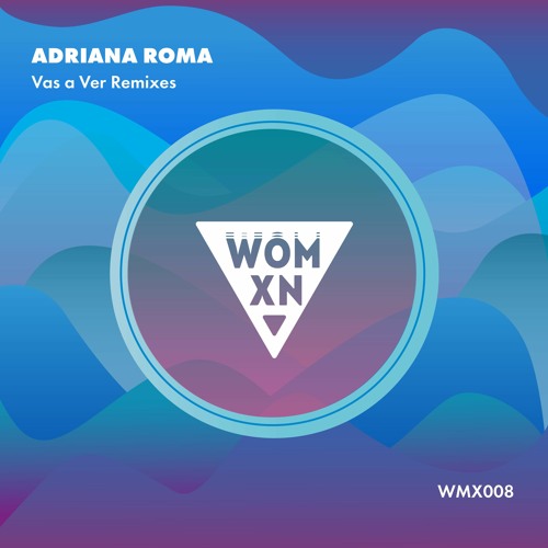 Adriana Roma - Vas A Ver (3imol Remix)