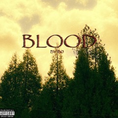 BLOOD (by B0)
