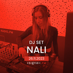 Nali - Live @ SIGNAll_FM (26.11.2023)