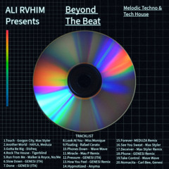 ALI RAHIM PRESENTS "Beyond The Beat" Ep.1