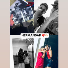 Hermandad🫶🏻❤️(OSORIO DJ)