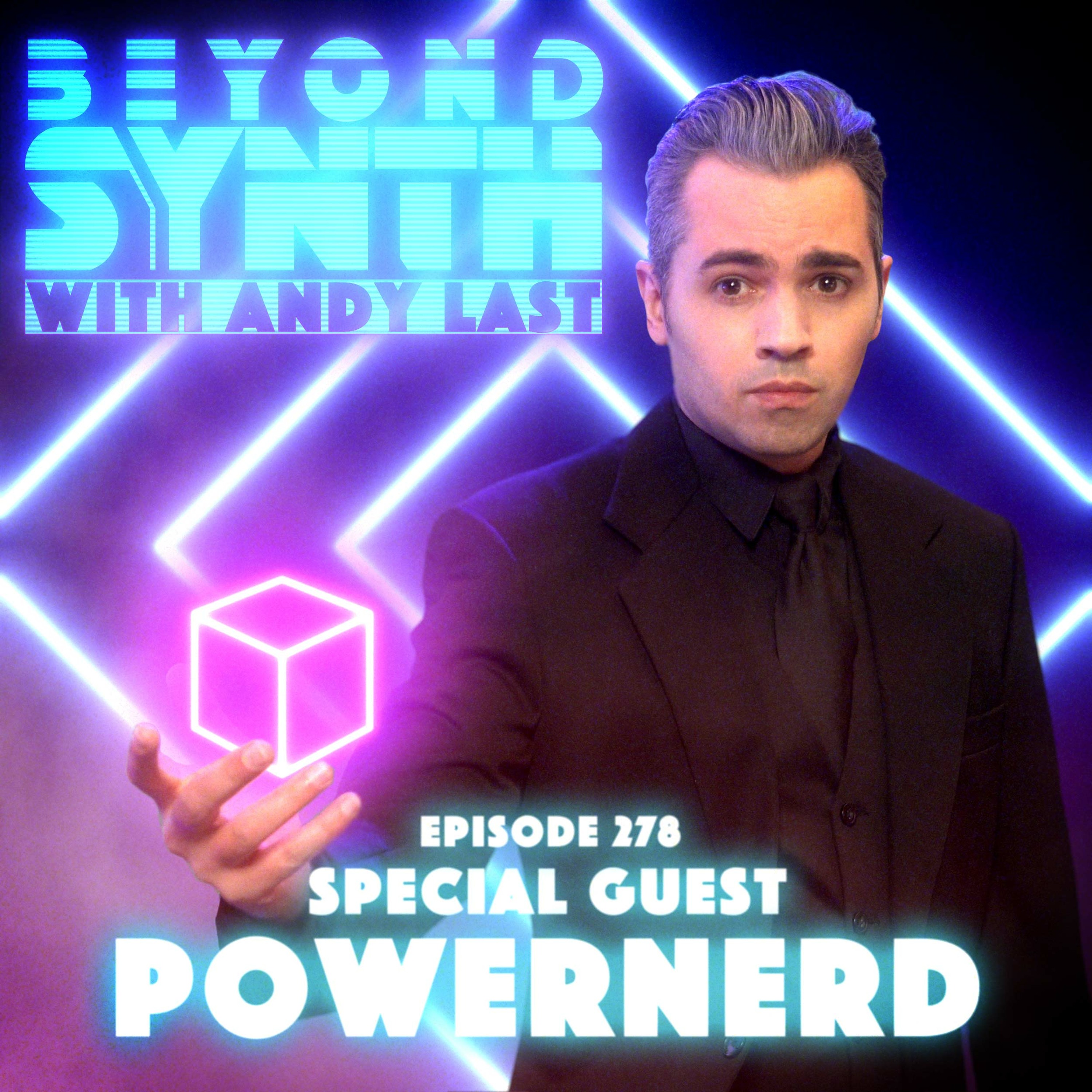 Beyond Synth - 278 - Powernerd