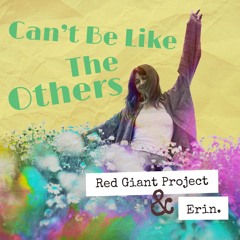 Red Giant Project, erin. - When I Hear Your Voice