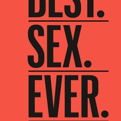 EPUB READ Men's Health Best. Sex. Ever.: 200 Frank, Funny & Friendly Answers About Ge