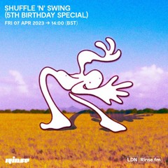 Shuffle 'n' Swing - 07 April 2023