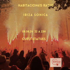 Habitacion615 Radio@Ibiza Sonica Radio- 18-Guest-Statues