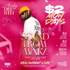 DJ Marz Live at $2 Dollar Mondays 12.9.2024 (2024) (Dancehall + Afrobeats + Konpa + Raboday)