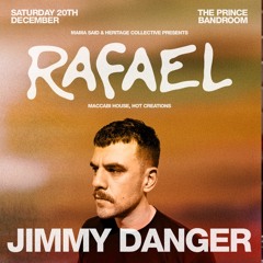 Jimmy Danger @ mama said 15 years with RAFAEL