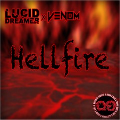 Lucid Dreamer X VENOM | Hellfire
