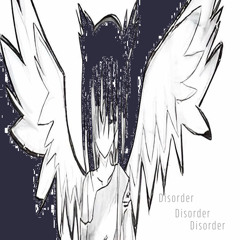 Disorder[prod.t57thetank]
