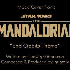 The Mandalorian - End Credits Theme - Cover