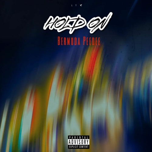 Hold On - Bermuda Peedee (Prod. By Offsneak)