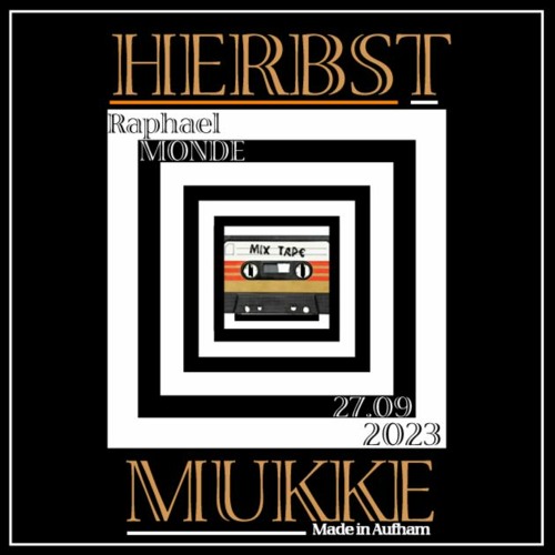 Herbst Mukke