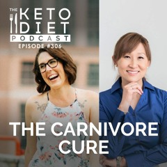 #306 The Carnivore Cure with Judy Cho