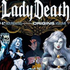 LADY DEATH PT 2