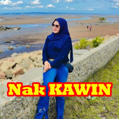 Nak Kawin (Remastered 2024)