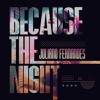 Download Video: Juliano Fernandes - Because The Night (Extended Mix)