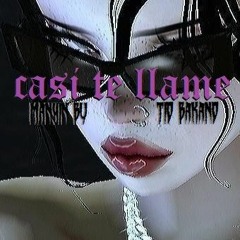 Casi te llame - Ft Tio Bakano