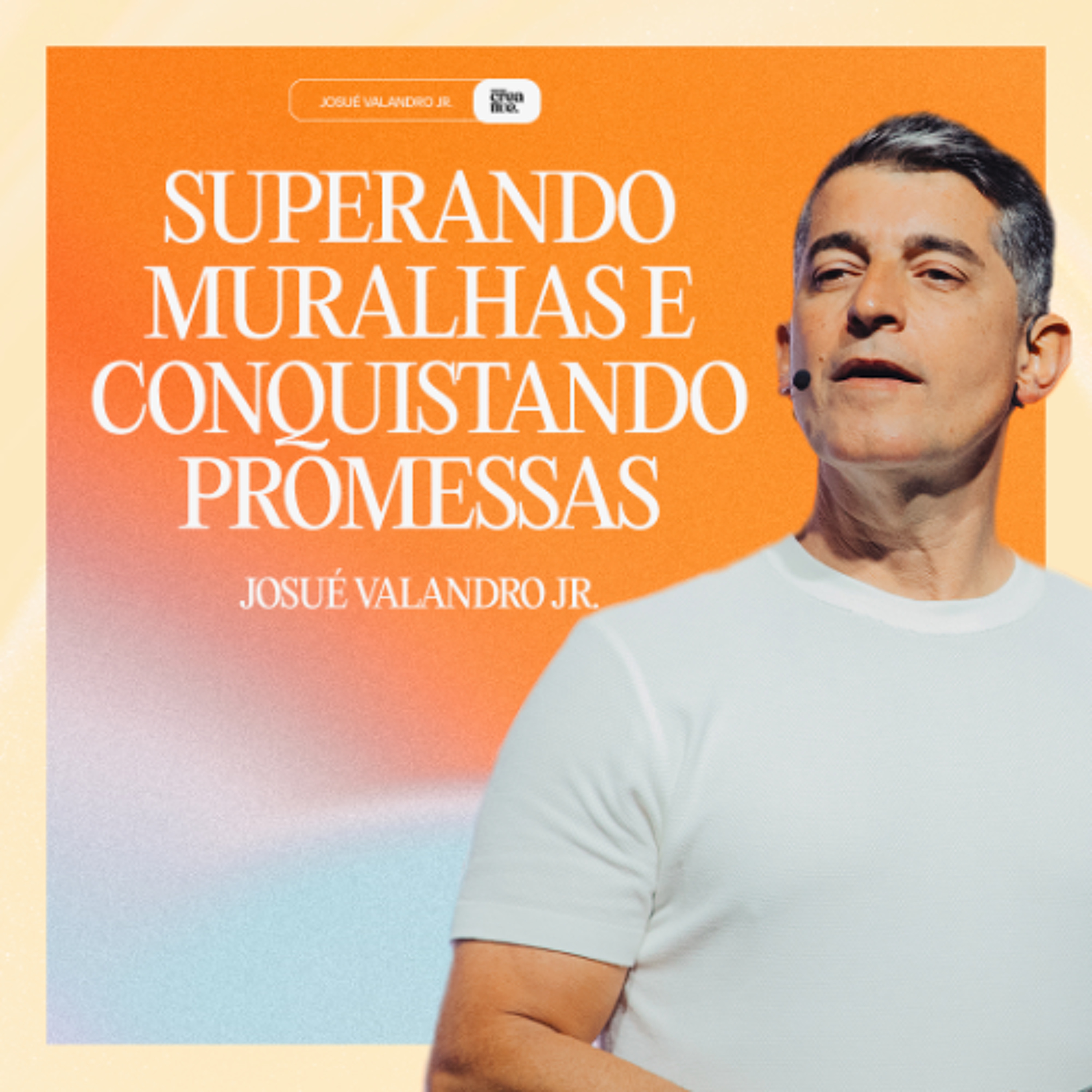 SUPERANDO MURALHAS E CONQUISTANDO PROMESSAS episode artwork