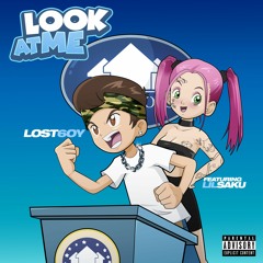 Lost6oy - Look At Me (Feat. Lilsaku)