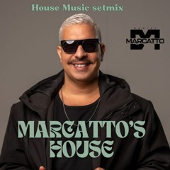 MARCATTO'S HOUSE - A travel through House Music