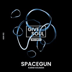 Karim Soliman - Spacegun
