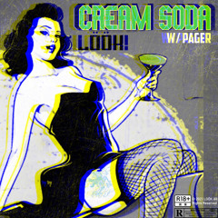 Cream Soda (w/ Pager){Prod.3Dee $tunna}