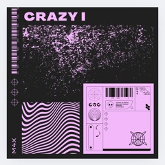 M4X-Crazy I