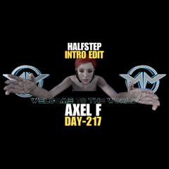 Escape Axel F Stuck in Reverse (HALFSTEP Intro Edit)