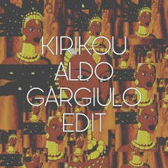 Youssou N'Dour - Kirikou (Aldo Gargiulo Edit) [FREE DOWNLOAD]