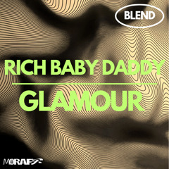 GLAMOUR BABY DADDY (MORAFF BLEND) *FREE DOWNLOAD!!!!!