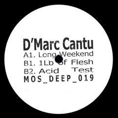 D'Marc Cantu - Acid Test