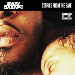 Sway Dasafo - Safe And Stash