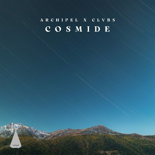 Archipel x CLVBS: Cosmide