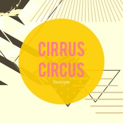 cirrus circus