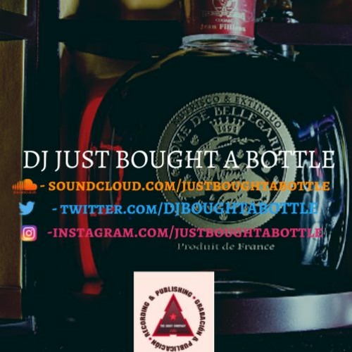 DJ Just Bought A Bottle - After Party Mix Vol 1