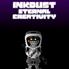[Inkdust] Eternal Creativity