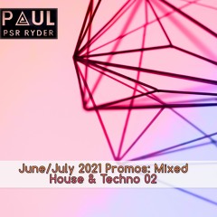 PROMOS: June/July 2021 Promos: Mixed House & Techno 02 ( WAV Quality )