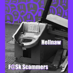 F@$k Scammers