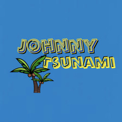 Johnny Tsunami (Prod. by 88BILLY)