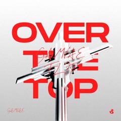 Lecrae - Over The Top (gamvae flip / slow)