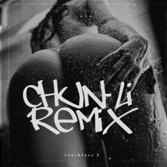 Toothless Chunli - Remix