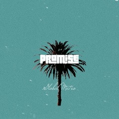 Promise (Prod.Lou Xtwo)