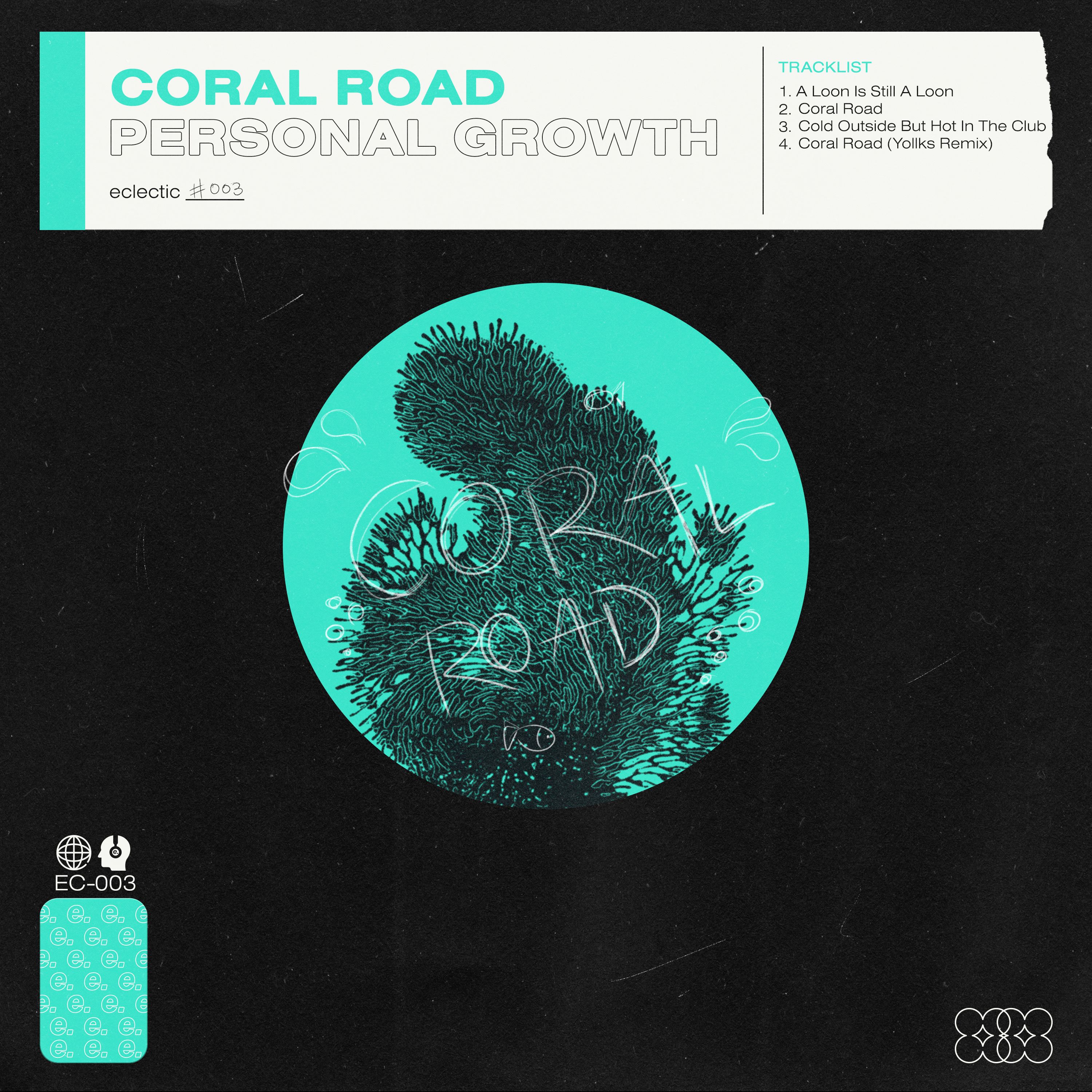 Deskargatu PREMIERE: Personal Growth - Coral Road [eclectic.]