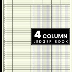 PDF BOOK 4 Column Ledger Book: Accounting Ledger Book for Bookkeeping, 4 Column