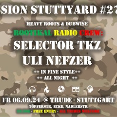 Rootikal Session #27 @ Trude - Stuttgart - 06th Sept 24
