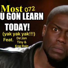u gone learn today ( yak yak yak!!)
