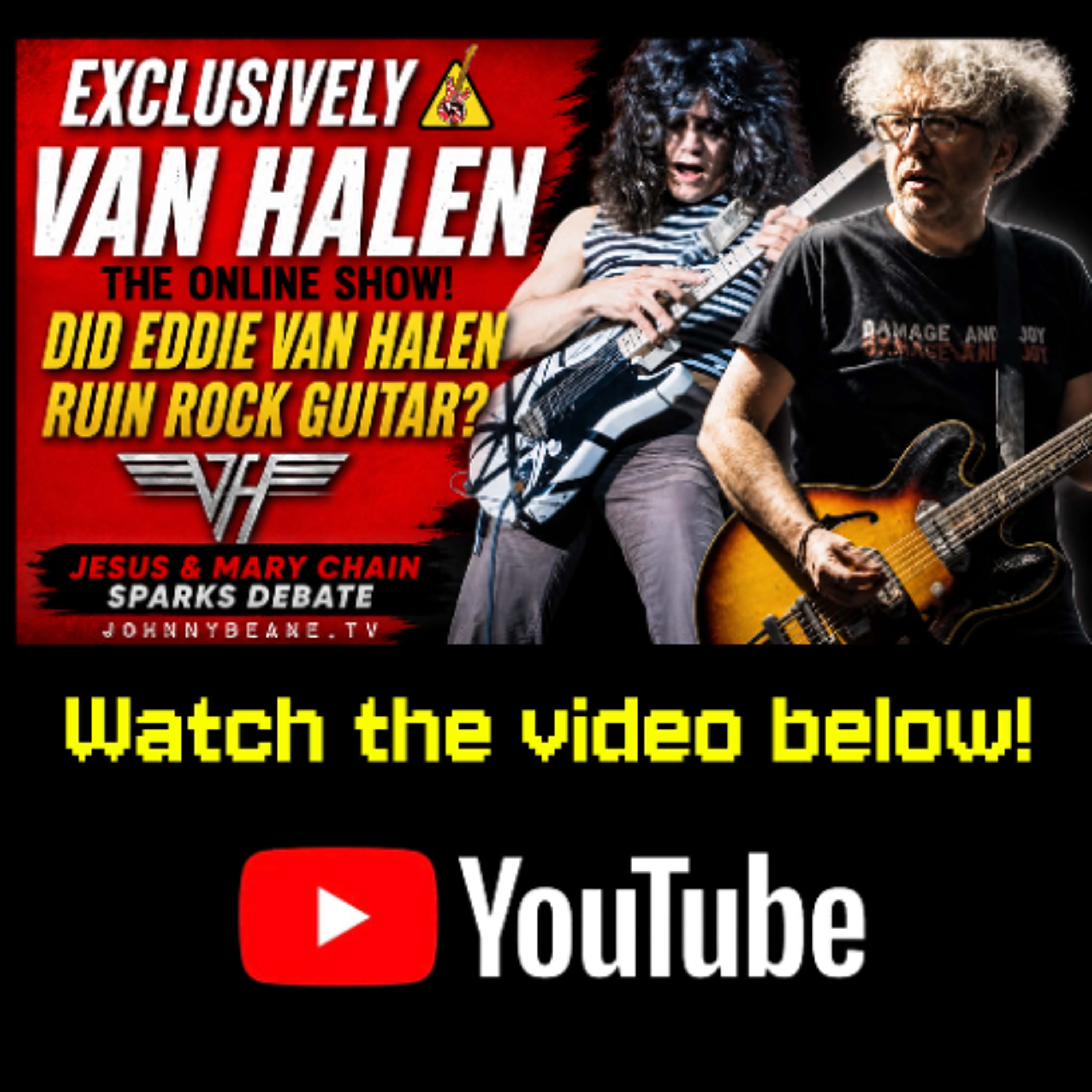 Eddie Van Halen "Ruined Rock Guitar"? Jesus And Mary Chain Sparks Debate episode artwork