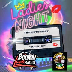 BoominLiveRadio - This is the Remix - 3-14-24