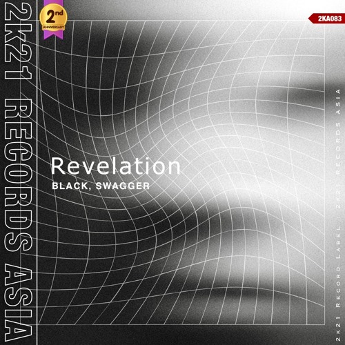 BLACK, SWAGGER - Revelation (Original Mix)